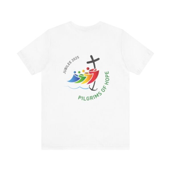 Jubilee 2025 - Pilgrims of Hope Front & Back T-Shirt - Image 6