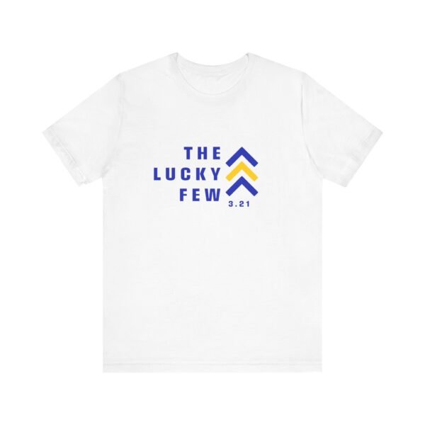 The Lucky Few 3.21 Down Syndrome T-Shirt - Image 5