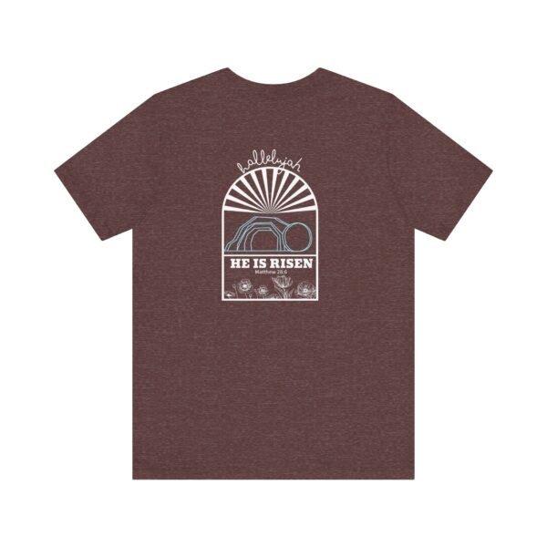 He Is Risen (Matthew 28:6) Arch Rolled Stone T-Shirt - Image 13