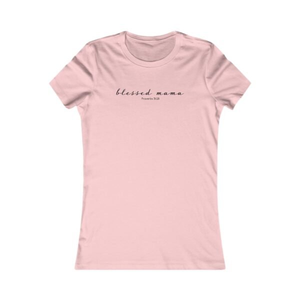 Blessed Mama (Proverbs 31:28) Ladies Tee - Image 6
