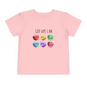 God Says I am Chosen-Love-Strong- Toddler T-Shirt