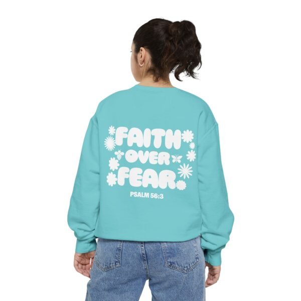 Faith Over Fear (Psalm 56:3) Flowers Comfort Colors Garment-Dyed Sweatshirt - Image 7