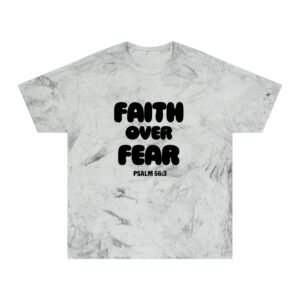 Faith Over Fear (Psalm 56:3) Color Blast T-Shirt