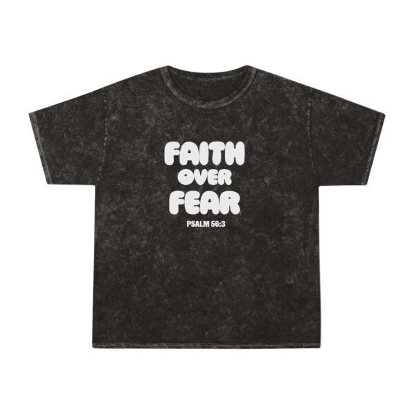 Faith Over Fear (Psalm 56:3) Mineral Wash T-Shirt