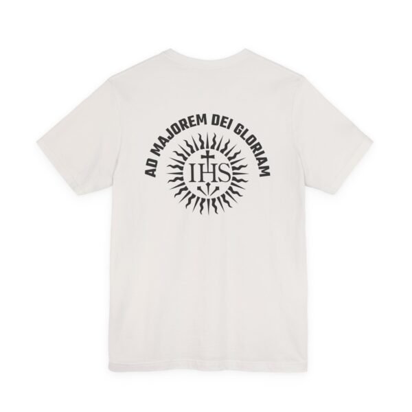 AMDG Ad Majorem Dei Gloriam - Jesuit IHS T-Shirt - Image 4