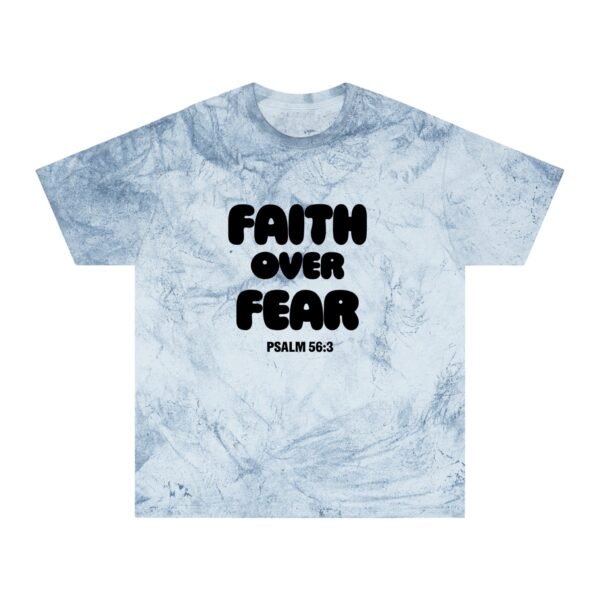 Faith Over Fear (Psalm 56:3) Color Blast T-Shirt - Image 6