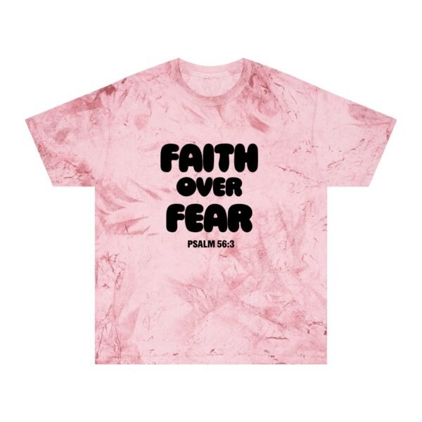 Faith Over Fear (Psalm 56:3) Color Blast T-Shirt - Image 9
