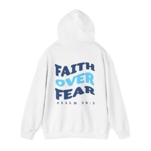 Faith Over Fear Psalm 56:3 Warp Hoodie Sweatshirt
