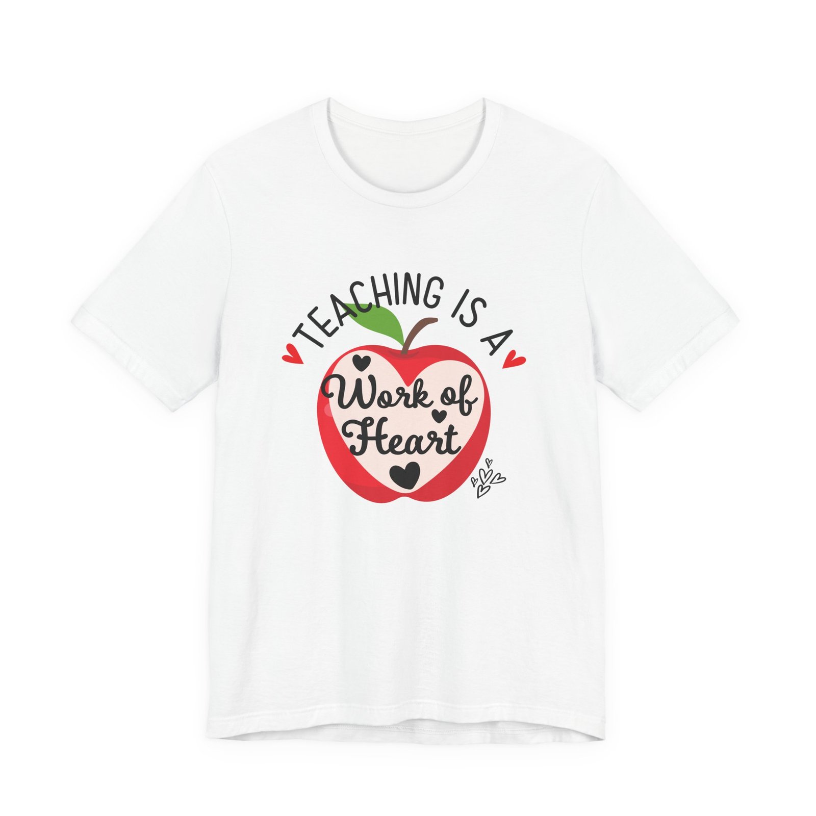 Teaching Is A Work of Heart T-Shirt - Image 3