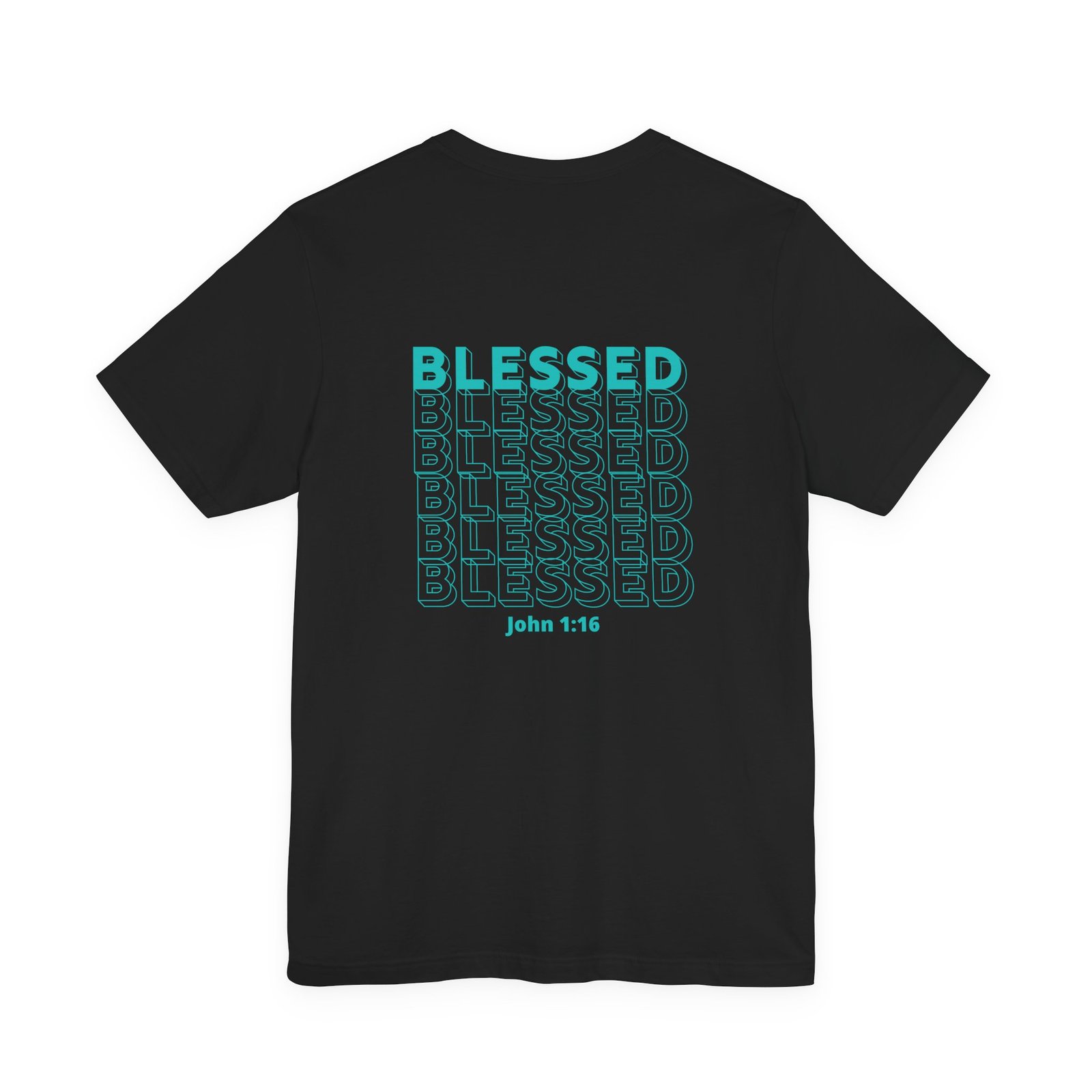 Blessed (John 1:16) Bold-Outline Front & Back T-shirt - Image 5