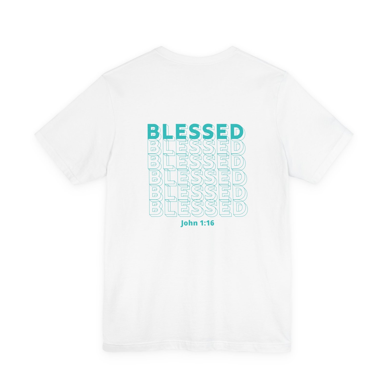 Blessed (John 1:16) Bold-Outline Front & Back T-shirt - Image 12