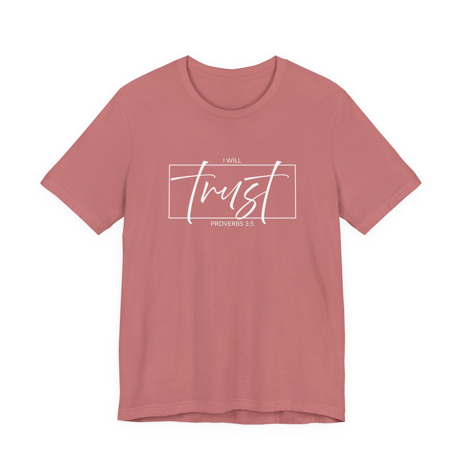 I Will Trust (Proverbs 3:5) T-shirt - Image 2