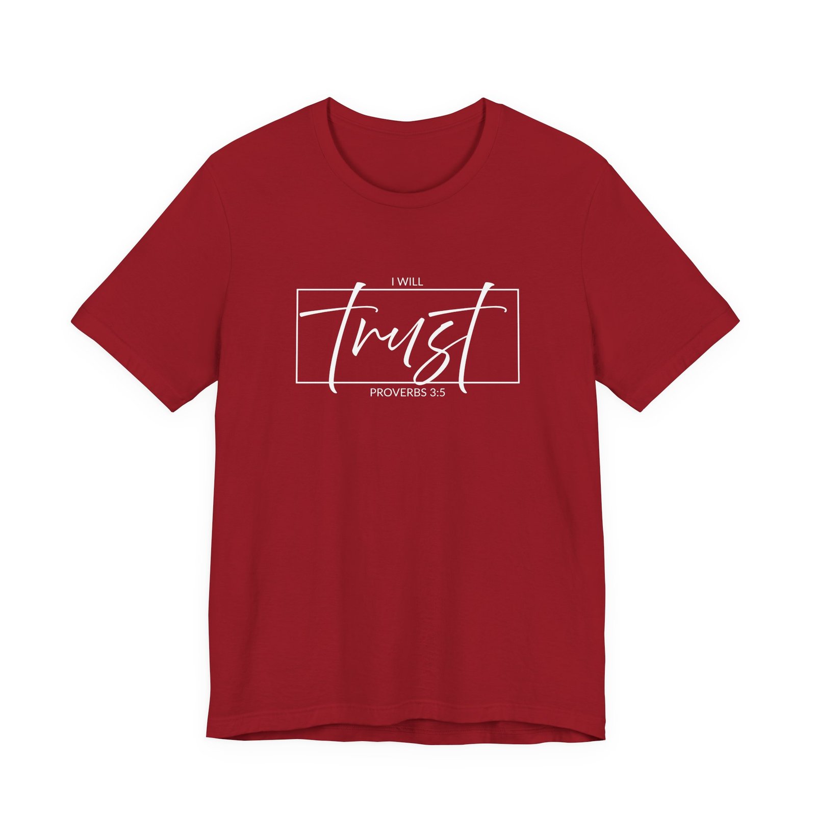 I Will Trust (Proverbs 3:5) T-shirt - Image 6