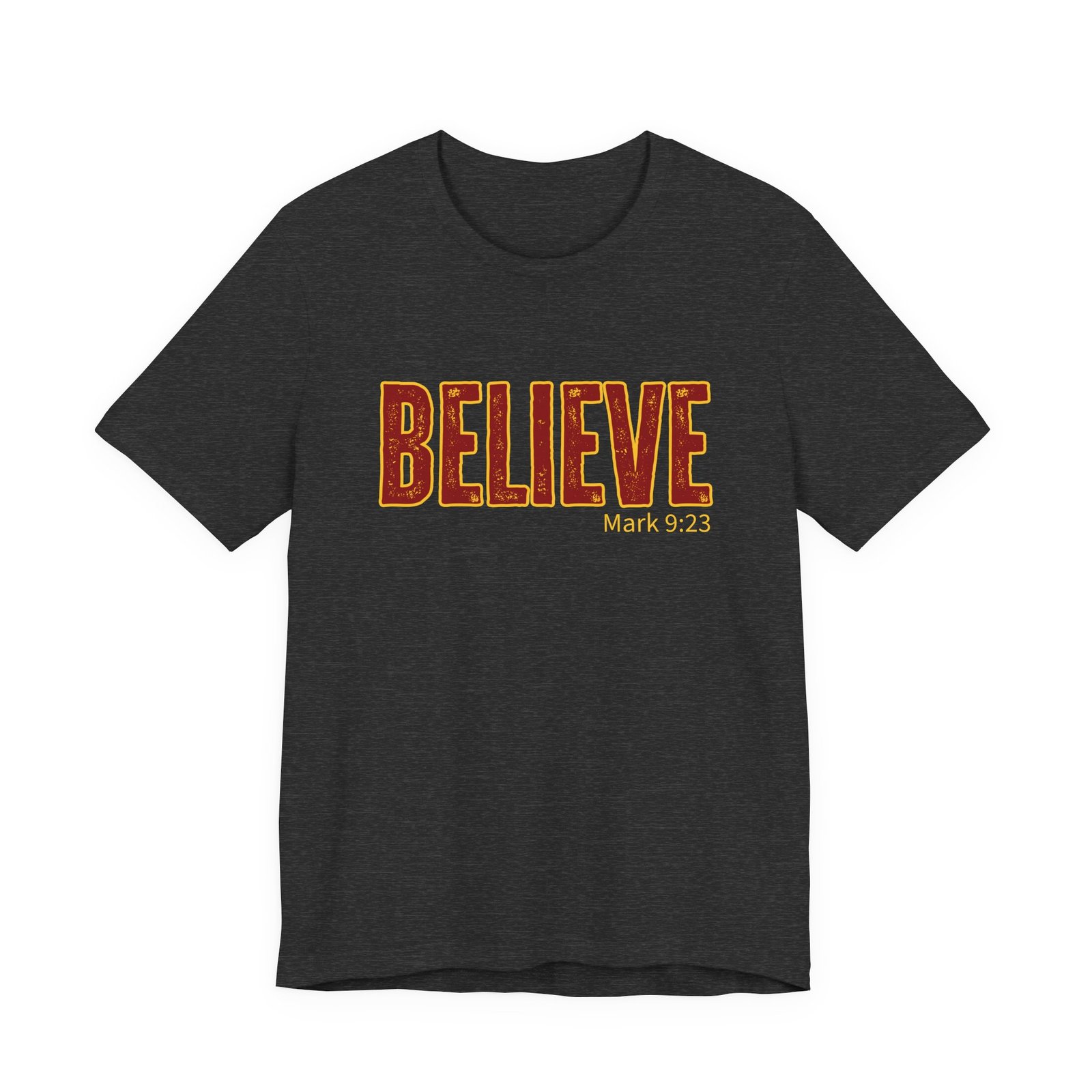 Believe Bible Verse Mark 9:23 T-Shirt
