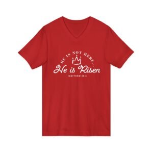 He is Not Here He is Risen Matthew 28:6 Jersey Short Sleeve V-Neck Easter Tee