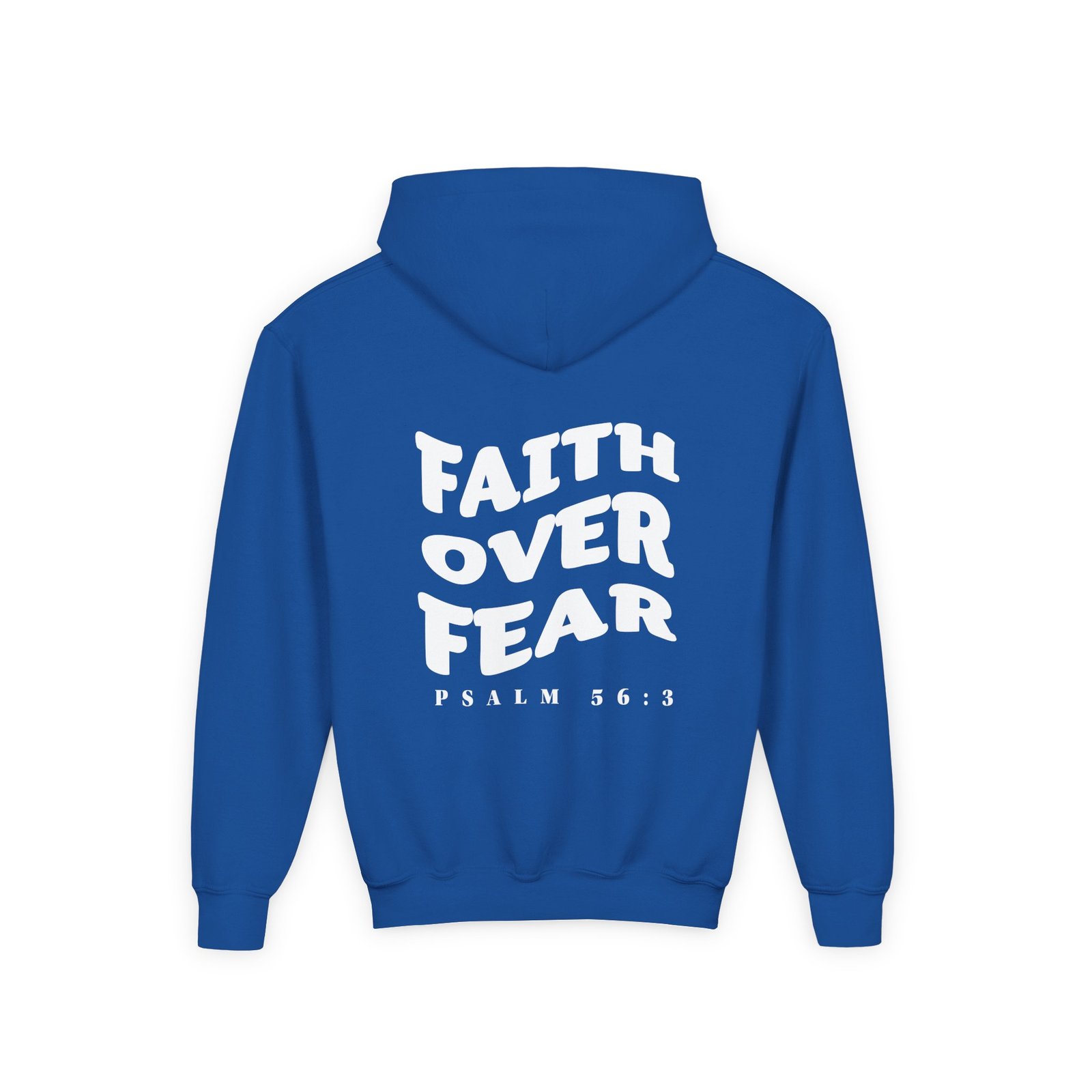 Faith Over Fear Psalm 56:3 Youth Hoodie Sweatshirt