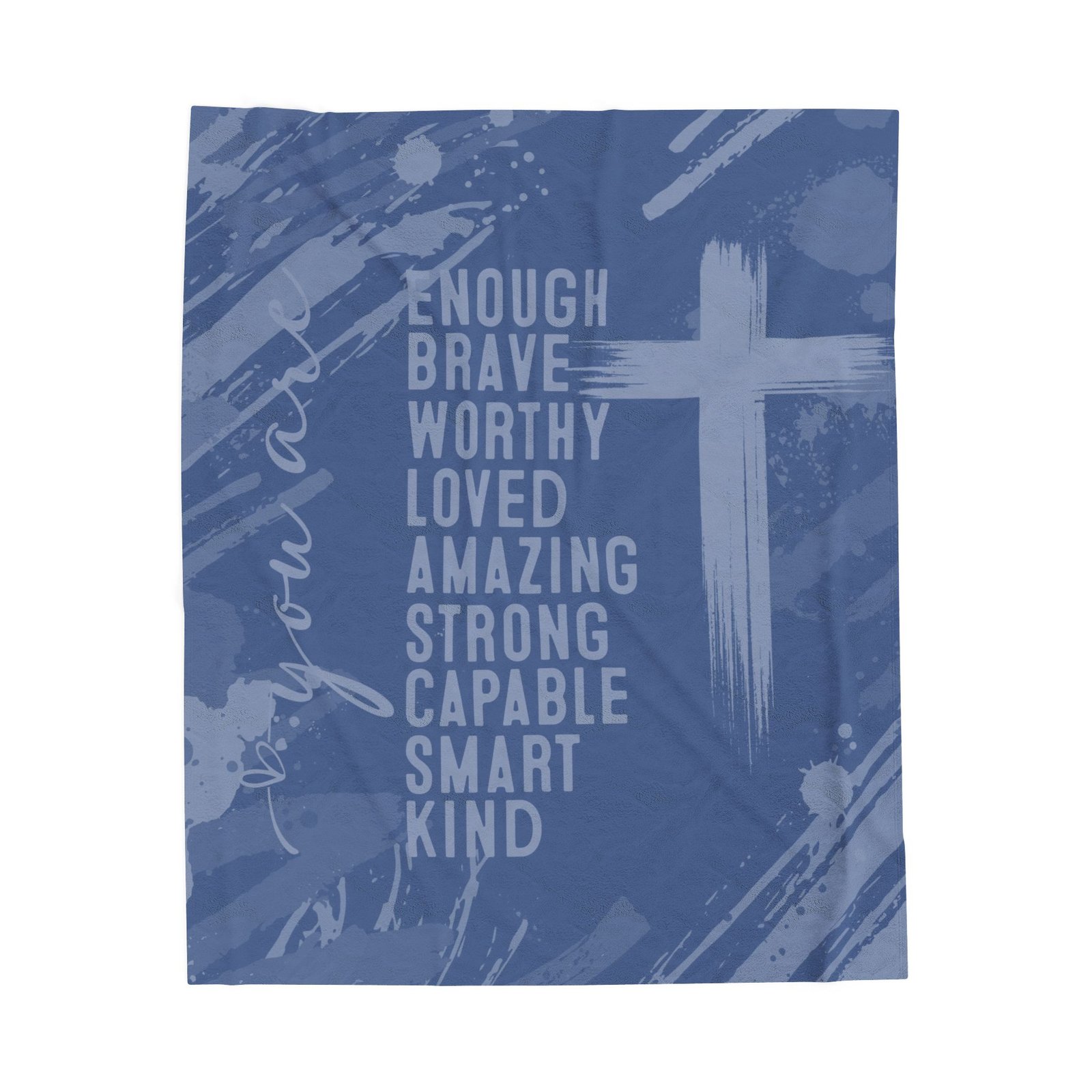 You are Enough Brave Worthy Loved Amazing Strong Plush Throw Blanket