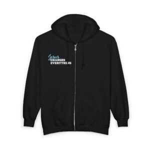 Jesus Changes Everything Heavy Blend™ Full Zip Hoodie Sweatshirt