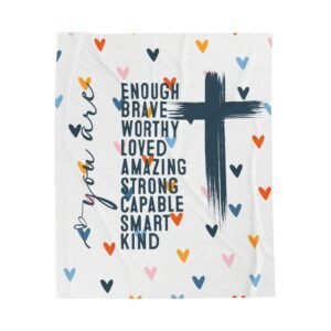 You are Enough Brave Worthy Loved Amazing Strong with Hearts Pattern Plush Throw Blanket