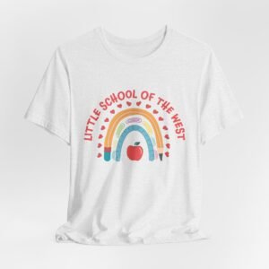 Little School of the West Rainbow Adult T-Shirt