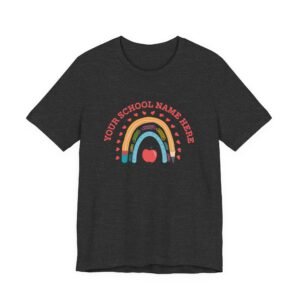 Rainbow Teacher Supplies Design School Name Personalized T-Shirt